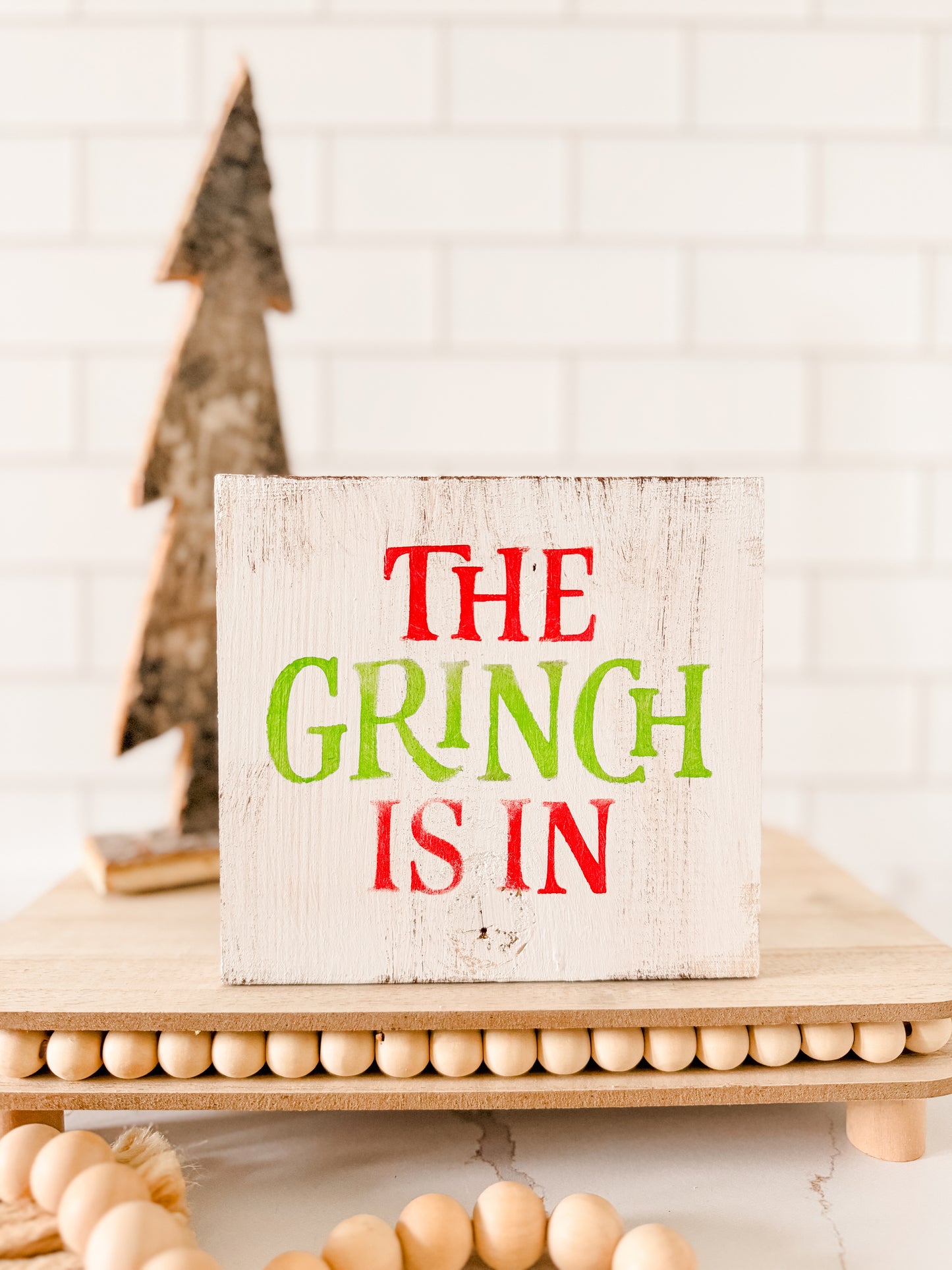 The Grinch Is In Wood Sign