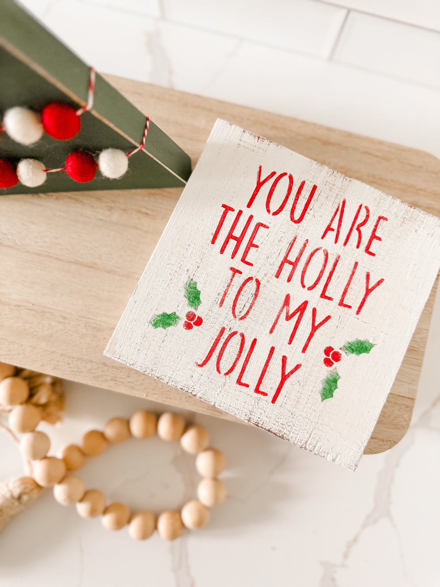 Holly To My Jolly Wood Sign