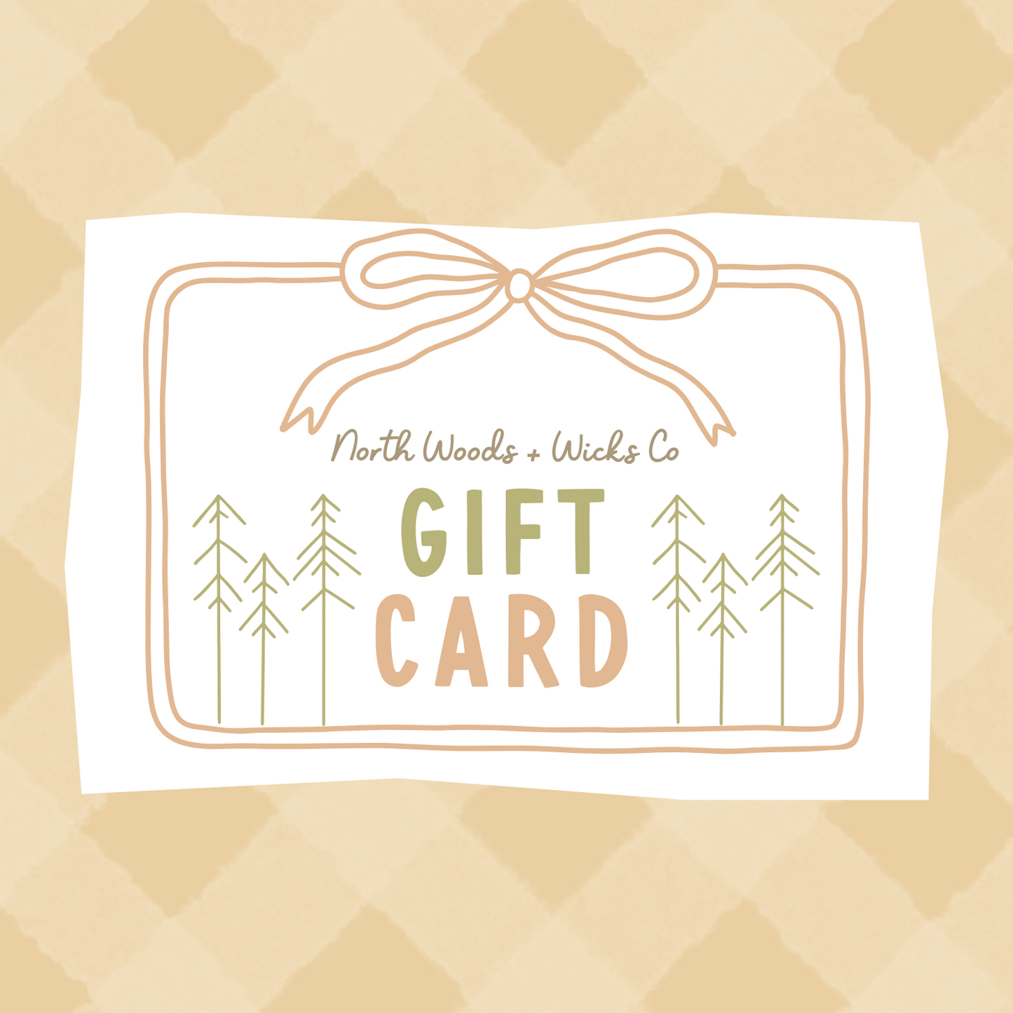 North Woods & Wicks Co Gift Card