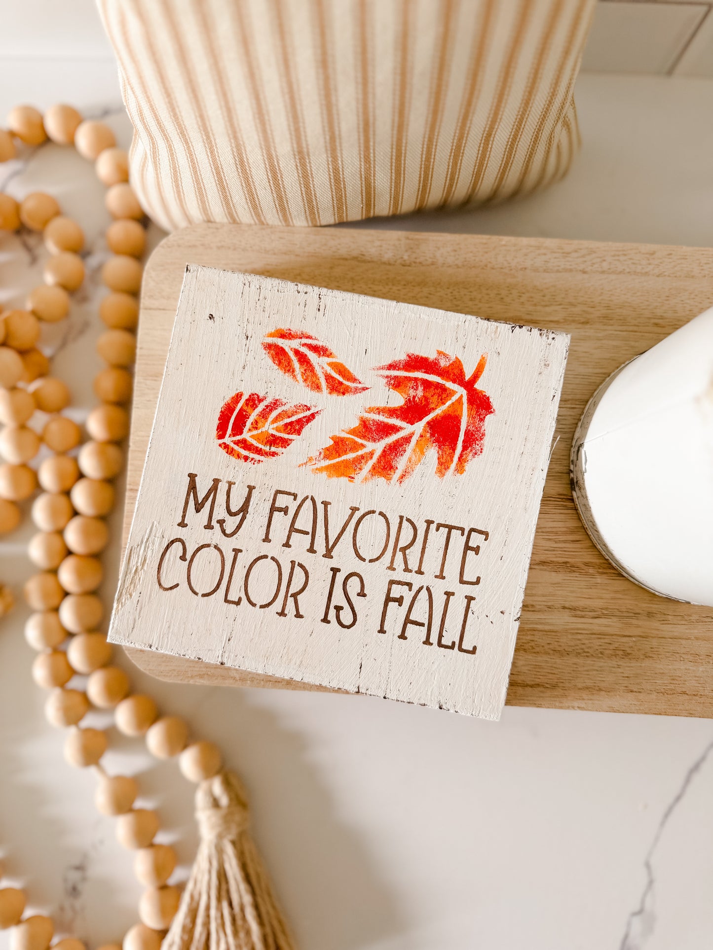 My Favorite Color Is Fall Wood Sign