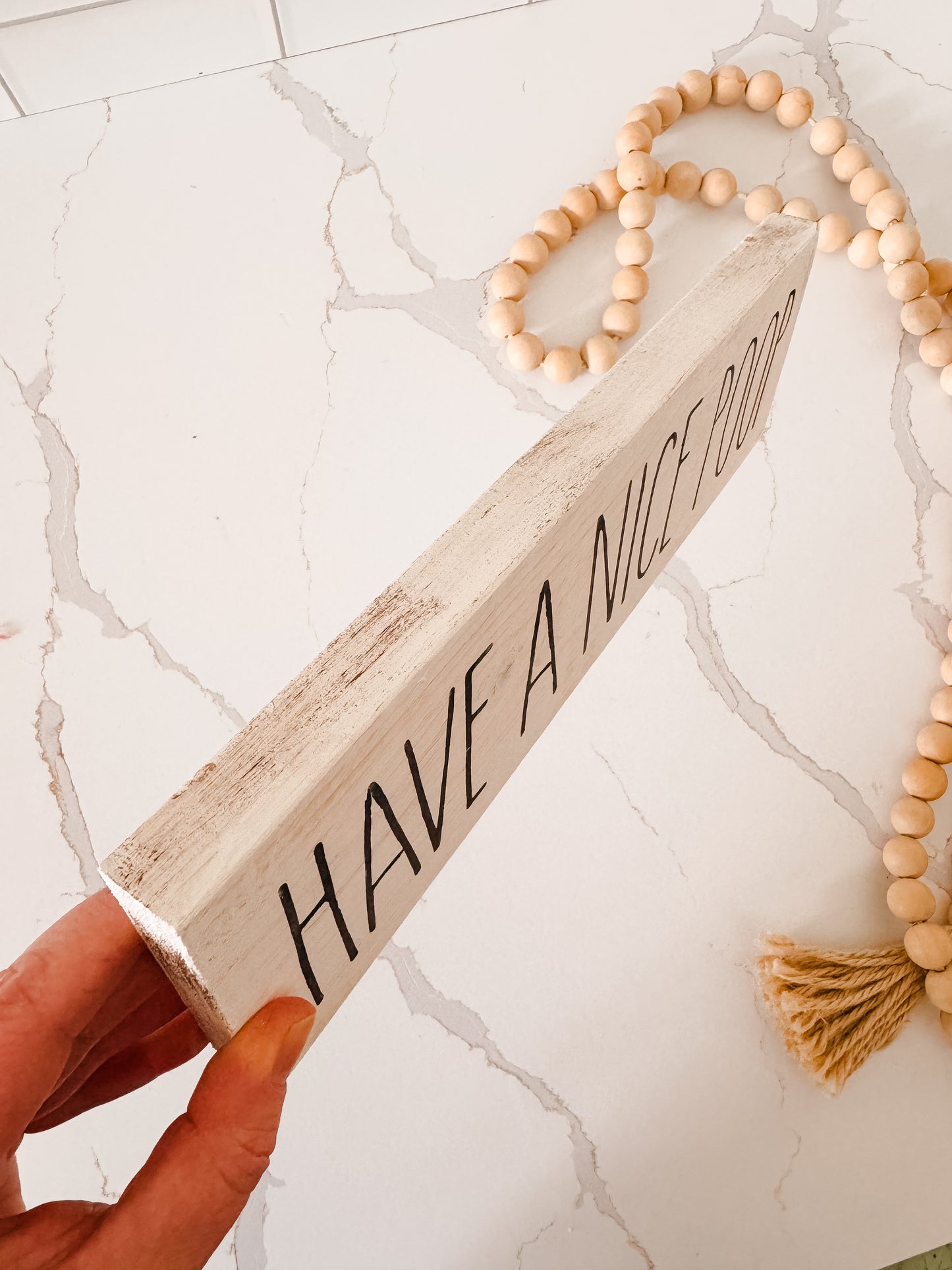 Have A Nice Poop Wood Sign