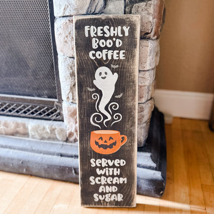 Freshly Boo’d Coffee Wood Sign