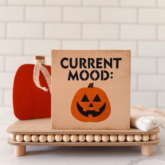 Current Mood Pumpkin Sign