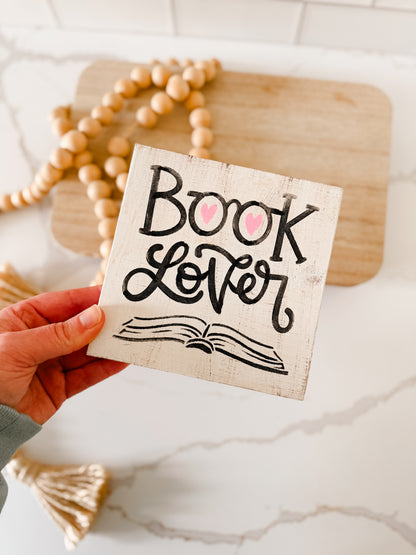 Book Lover Wooden Sign