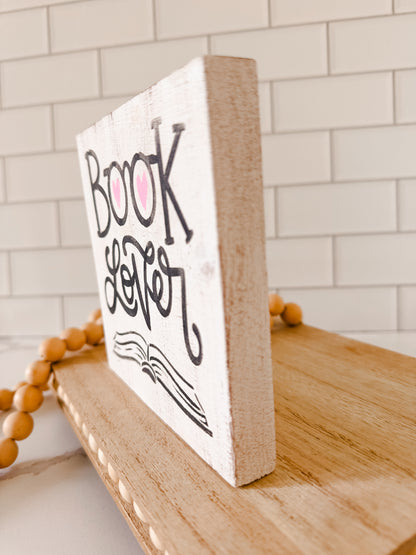 Book Lover Wooden Sign