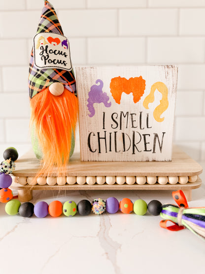 I Smell Children Wood Sign