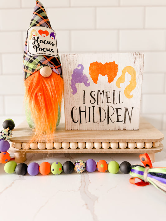 I Smell Children Wood Sign