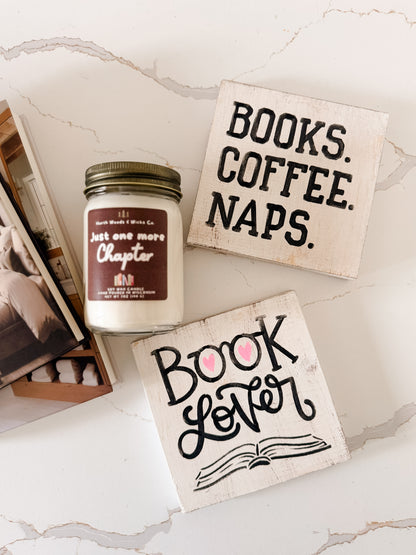 Books, Coffee, Naps Wood Sign