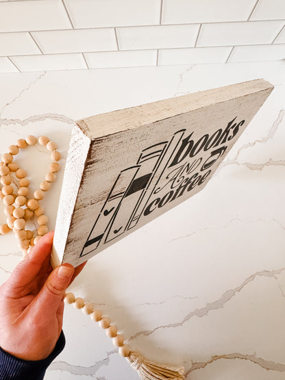 Books And Coffee Wood Sign