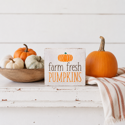 Farm Fresh Pumpkins Wood Sign