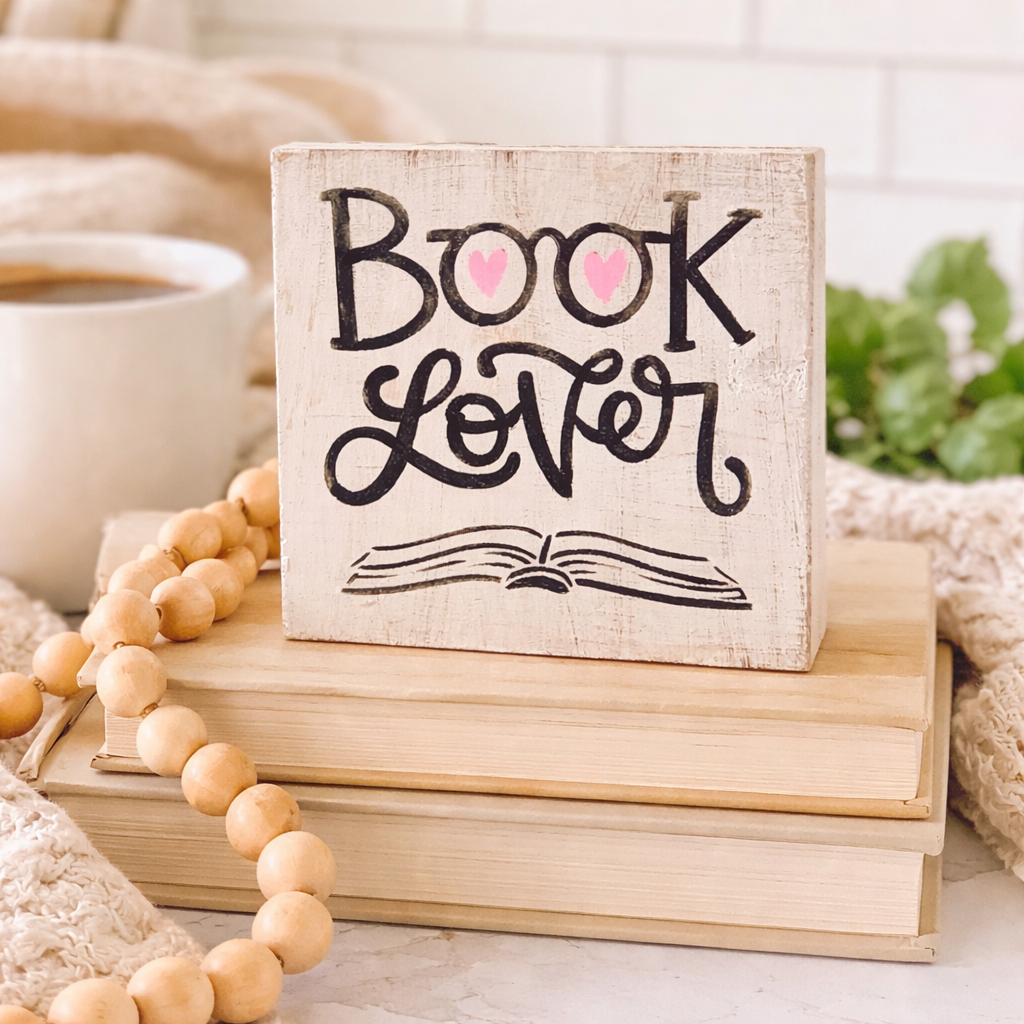 Book Lover Wooden Sign