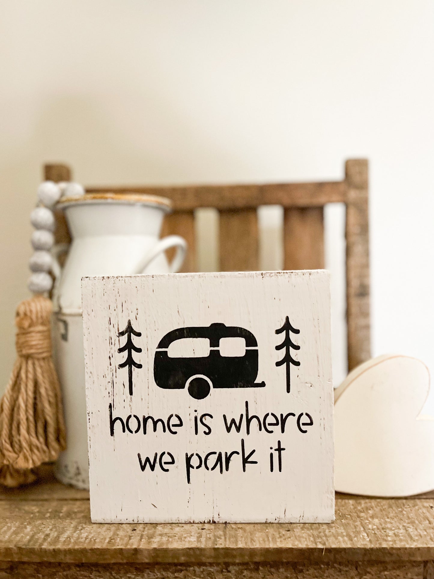 Home Is Where We Park It Wood Sign