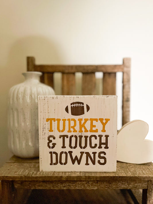 Turkey & Touchdowns Wood Sign