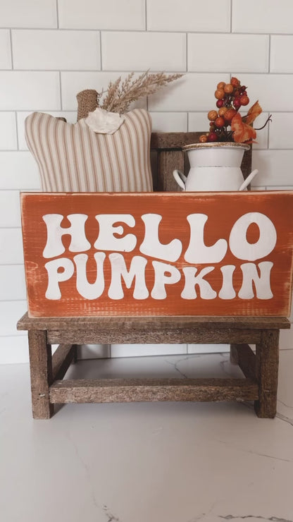 Hello Pumpkin Wood Sign
