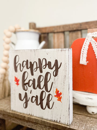 Happy Fall Ya'll Sign