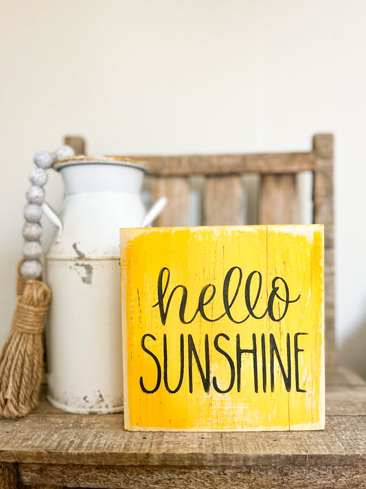 Hello Sunshine Wood Sign