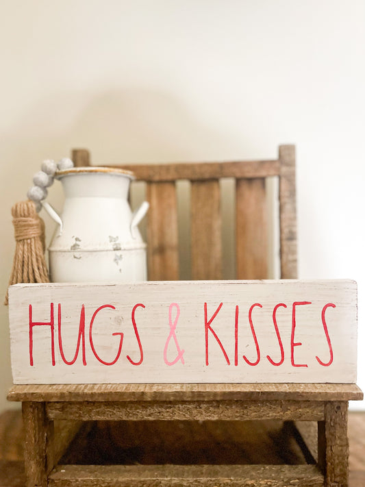Hugs & Kisses Wood Sign