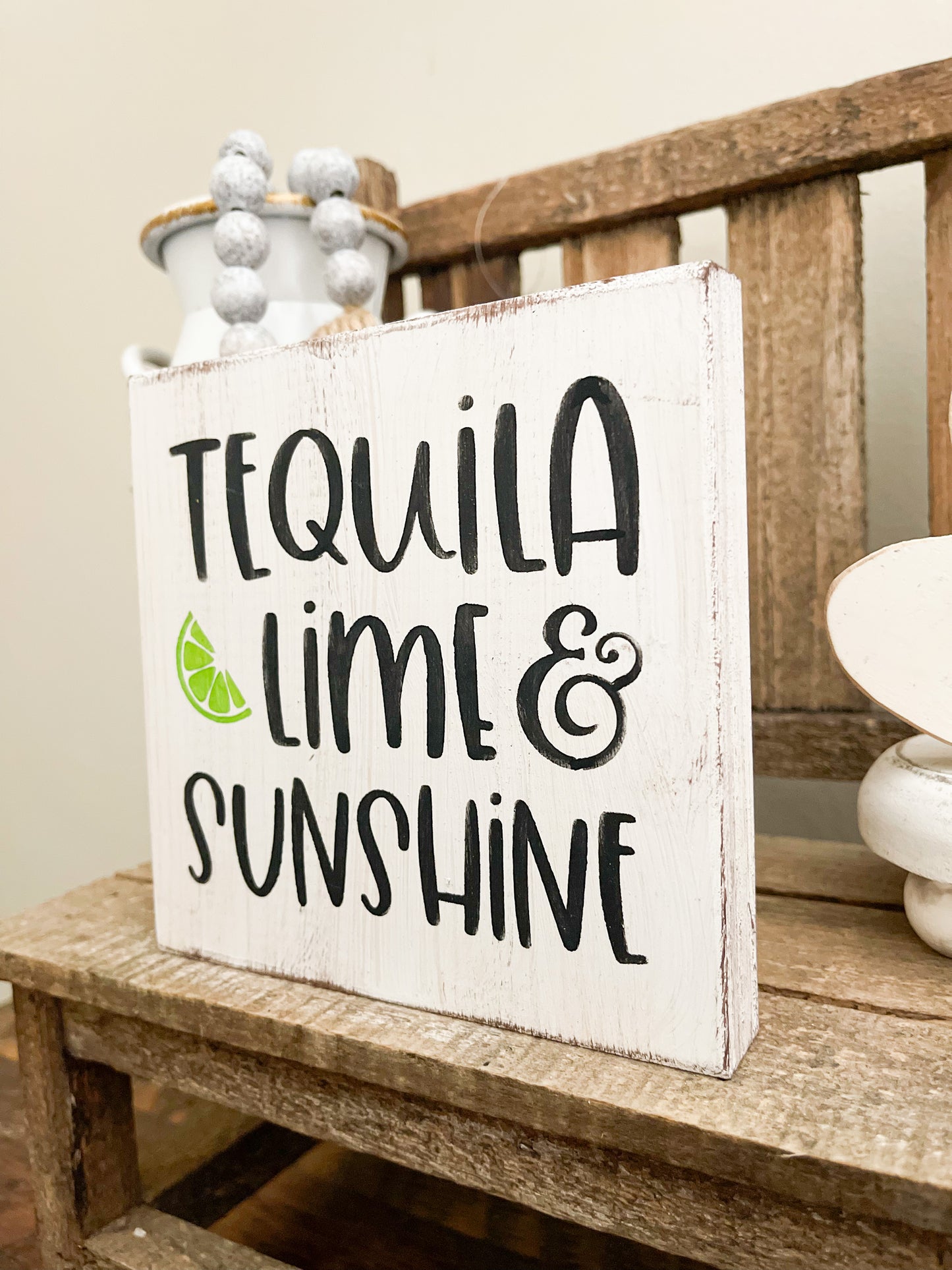 Tequila, Lime & Sunshine wood sign