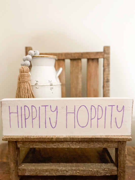 Hippity Hoppity Sign