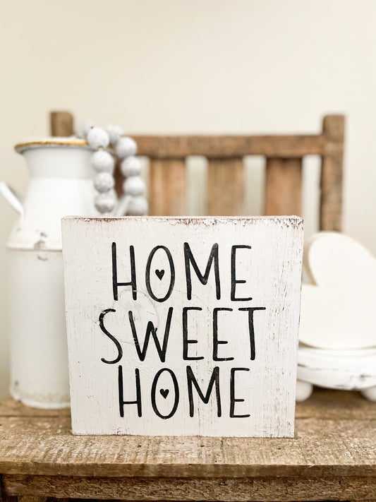 Home sweet home sign