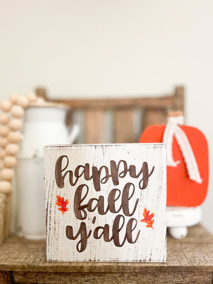 Happy Fall Ya'll Sign
