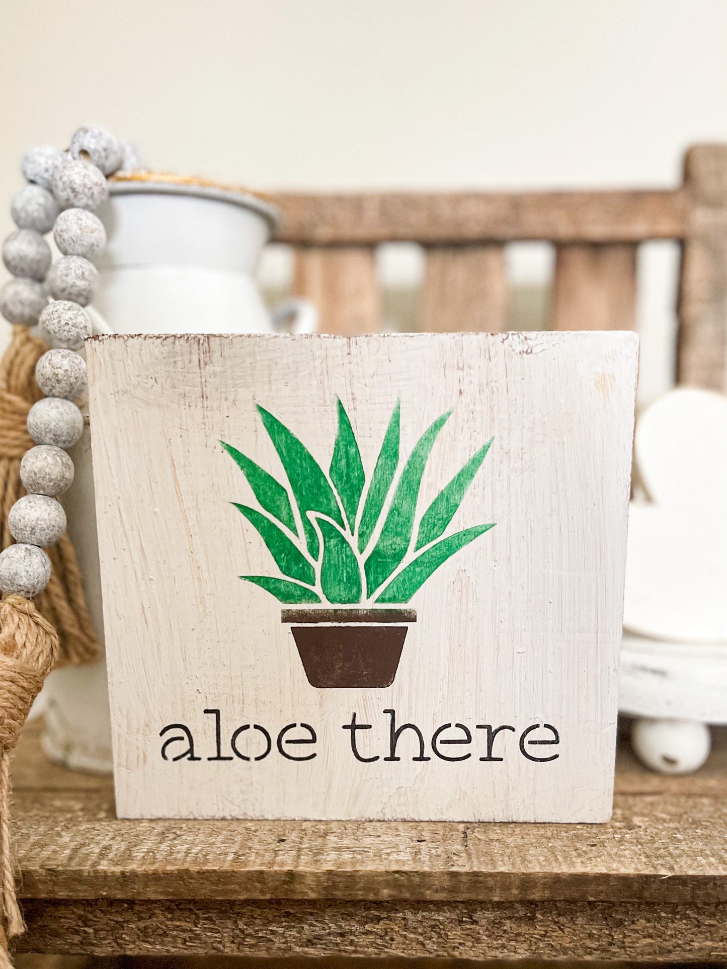 Aloe there wood sign